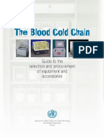 World Health Organization - The Blood Cold Chain, Guide To The Selection and Procurement of Equipment and Accessor