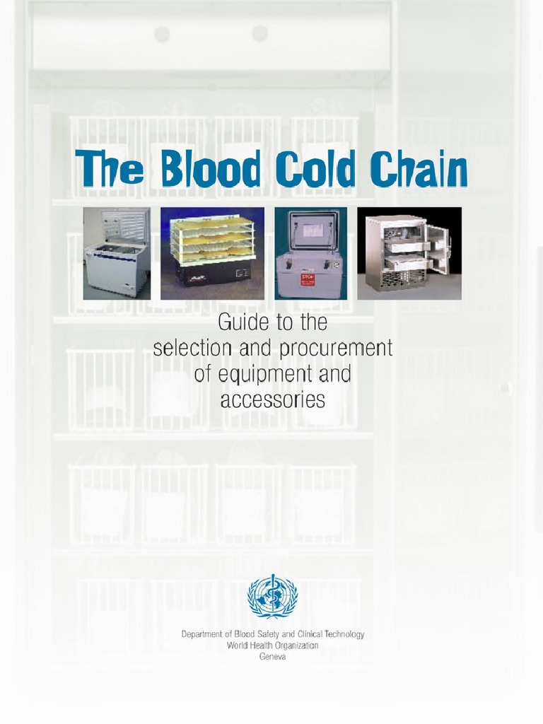 Blood Cold Chain Equipment Guide | PDF | Blood Transfusion | Refrigerator