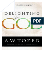 A. W. Tozer - Deleitandonos en Dios