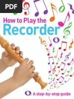 How To Play The Recorder by DK