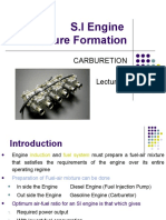 S.I Engine Mixture Formation: Carburetion Lecture-6