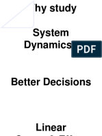 Why Study System Dynamics?