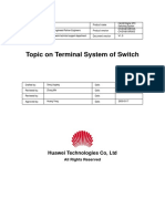 Topic On Terminal System of Switch: Huawei Technologies Co, LTD