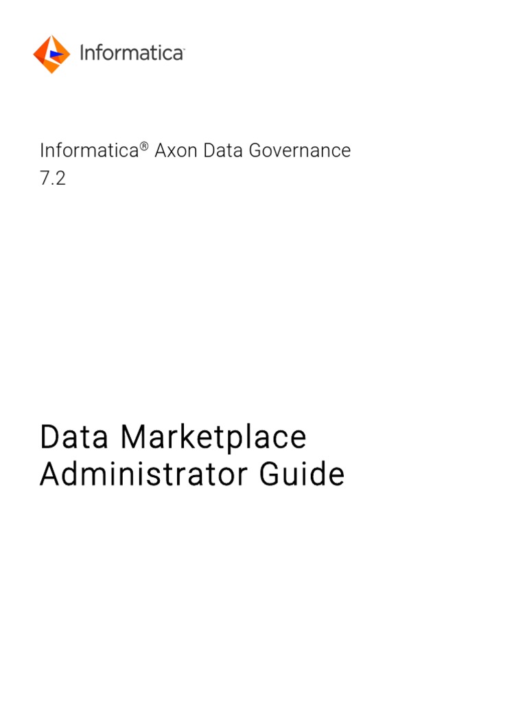 Data Marketplace Administrator Guide: Informatica Axon Data Governance ...