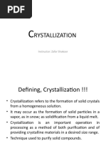 Rystallization: Instructor: Zafar Shakoor