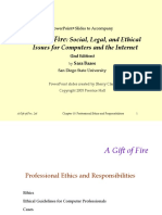 A Gift of Fire:: Social, Legal, and Ethical Issues For Computers and The Internet