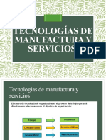 Tecnologías centrales de manufactura y servicios