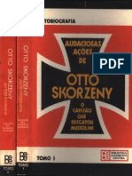 Audaciosas Ações de Otto Skorzeny - o Capitão Que Resgatou Mussolini