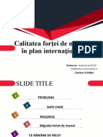 Calitatea Forței de Muncă În Plan Internațional - Studentul GR - fb-192 (La Zi) .