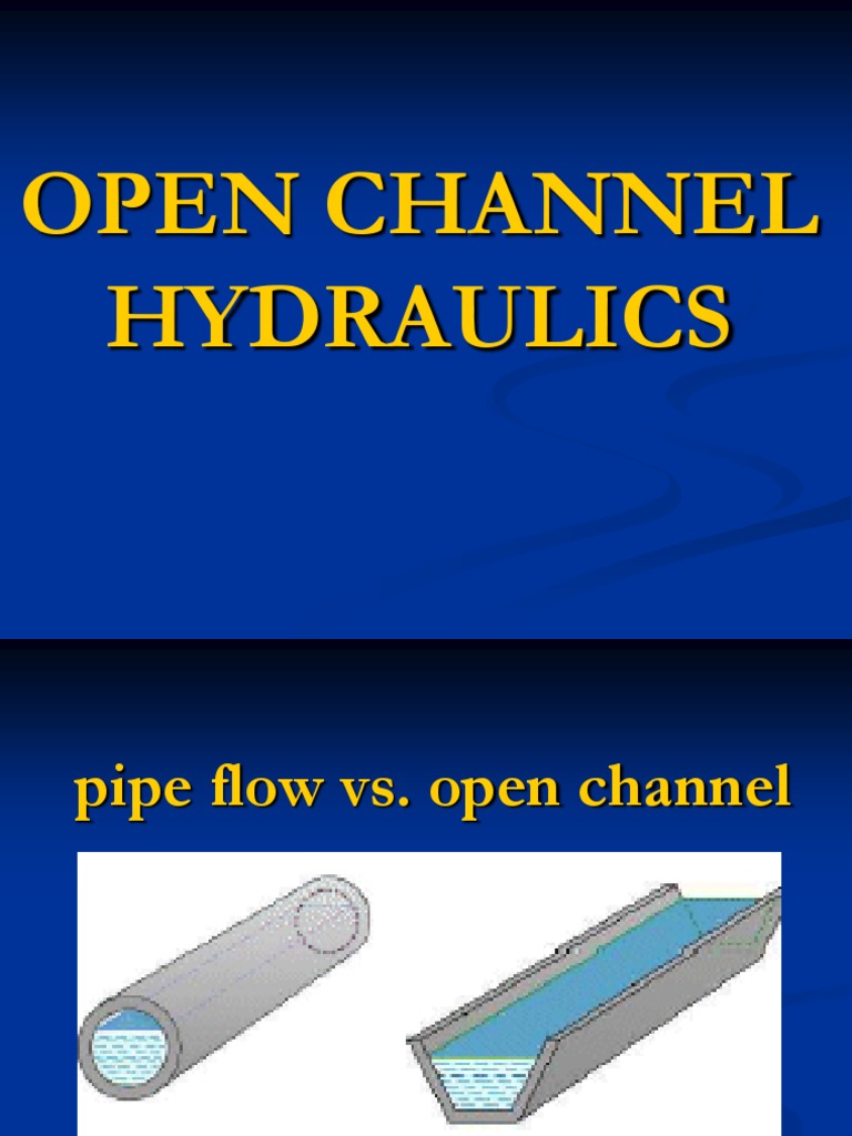 6 Intro To Open Channel Flow | PDF | Fluid Dynamics | Physical Quantities