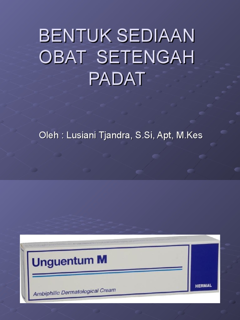 Sediaan Setengah Padatt | PDF