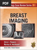 Radiology Case Review Series Breast Imaging by Flowers, Chris Holzhauer, Markus K