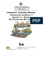 Learners' Activity Sheets: Homeroom Guidance 7 Quarter 3 - Week 6 My Dream and My Choice