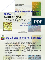 Auxiliar N°3: " Fibra Óptica y Emplames"