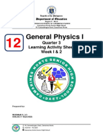 General Physics I: Quarter 3 Learning Activity Sheet Week I & 2