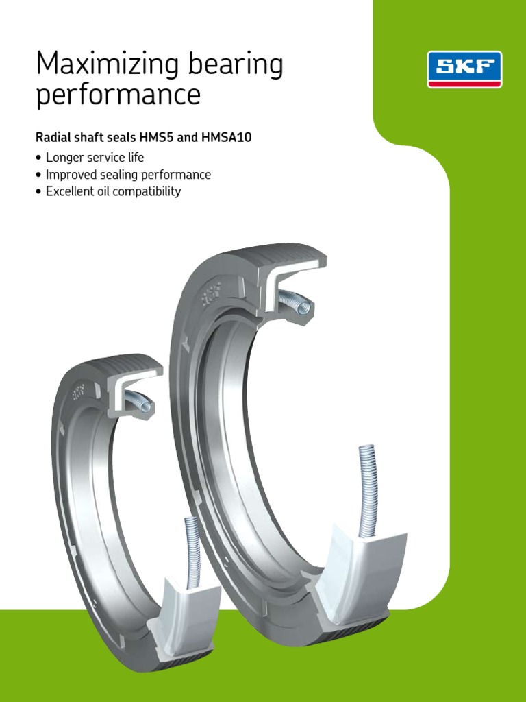 Maximizing Bearing Performance Radial Shaft Seals HMS5 and HMSA10