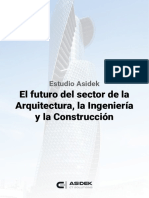 3 - Informe El Futuro Del Sector de La Arquitectura La Ingenieria y La Construccion