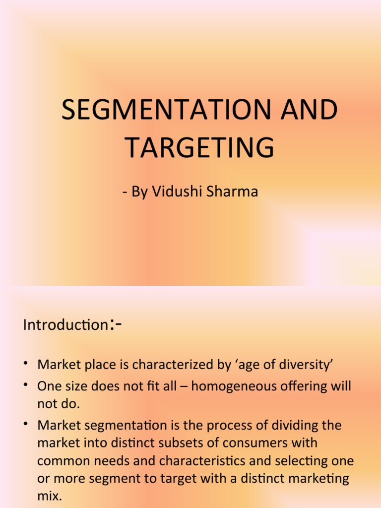 Market Segmentation and Targeting Strategies | PDF | Market ...