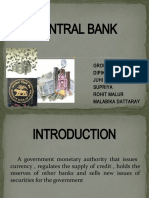 Central Bank: GROUP 10: Dipika Dip Juhi Supriya Rohit Malur Malabika Dattaray