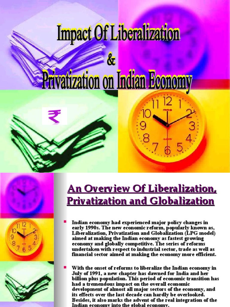 Impact of Liberalization on Indian Economy | PDF | Privatization ...