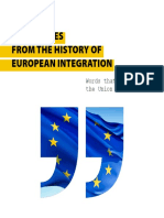 Visionaries From The History of European Integration: Words That Started The Union