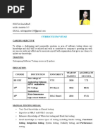 Curriculum Vitae: - Very Good Knowledge in Manual Testing. - Expertise in SDLC and STLC Concepts.