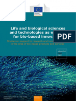 Life and Biological Sciences and Technologies As Engines For Bio-Based Innovation