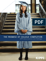 The Promise of College Completion: KIPP's Early Successes and Challenges