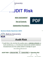 Audit Risk: Risk Assessment Test of Controls Substantive Procedures