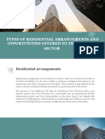 Types of Residential Arrangements and Opportunities Offered To The Business Sector