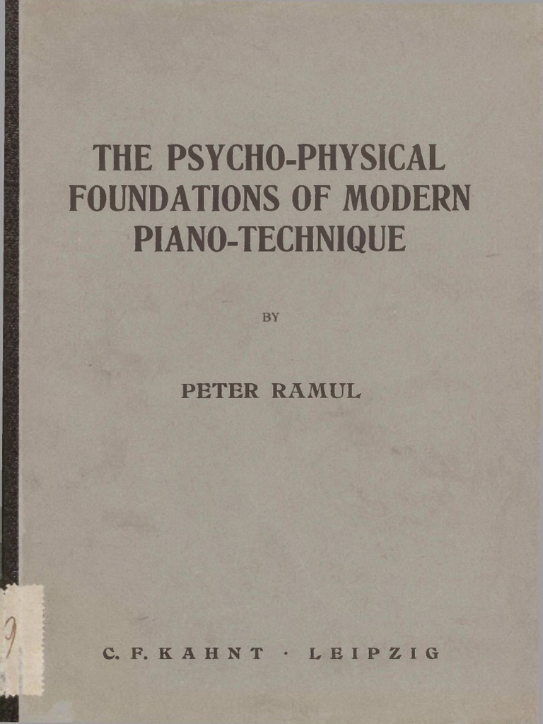 Ramul Peter The Psychophysical Foundations of Modern Pianote | PDF ...