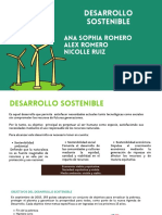 Desarrollo Sostenible: Ana Sophia Romero Alex Romero Nicolle Ruiz