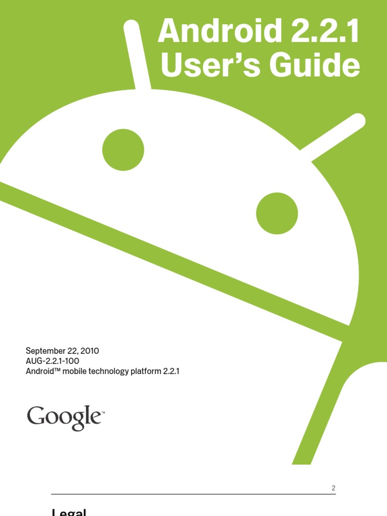Android 2.2.1 User's Guide: September 22, 2010 AUG-2.2.1-100 Android ...