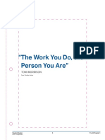 The Work You Do The Person You Are