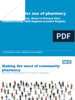 Making Better Use of Pharmacy: Chair: Donal Markey, Head of Primary Care Commissioning, NHS England (London Region)