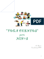 Yogacuentos. Yoga Para Niñas y Niños a Través de Los Cuentos