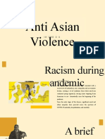 Anti Asian Violence: in The U.S