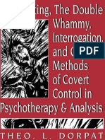 Theodore L. Dorpat - Gaslighting, The Double Whammy, Interrogation and Other Methods of Covert Control in Psychotherapy and Analysis-Jason Aronson, Inc. (1996)