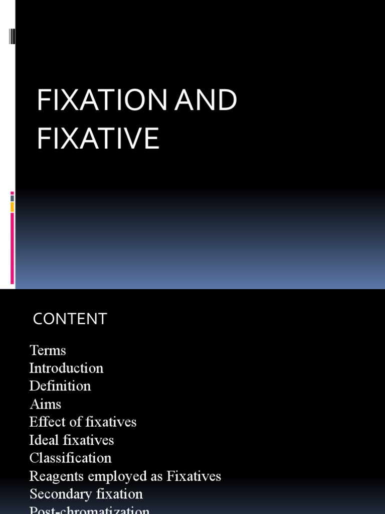 Presentation Fixatives PDF Fixation (Histology) Histology