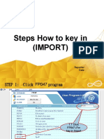 How to Key in (IMPORT)