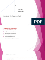 Topic: Synthetic Polymer Irum Naz Roll No. 32