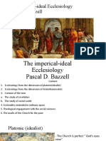 The Imperical-Ideal Ecclesiology Pascal D. Bazzell