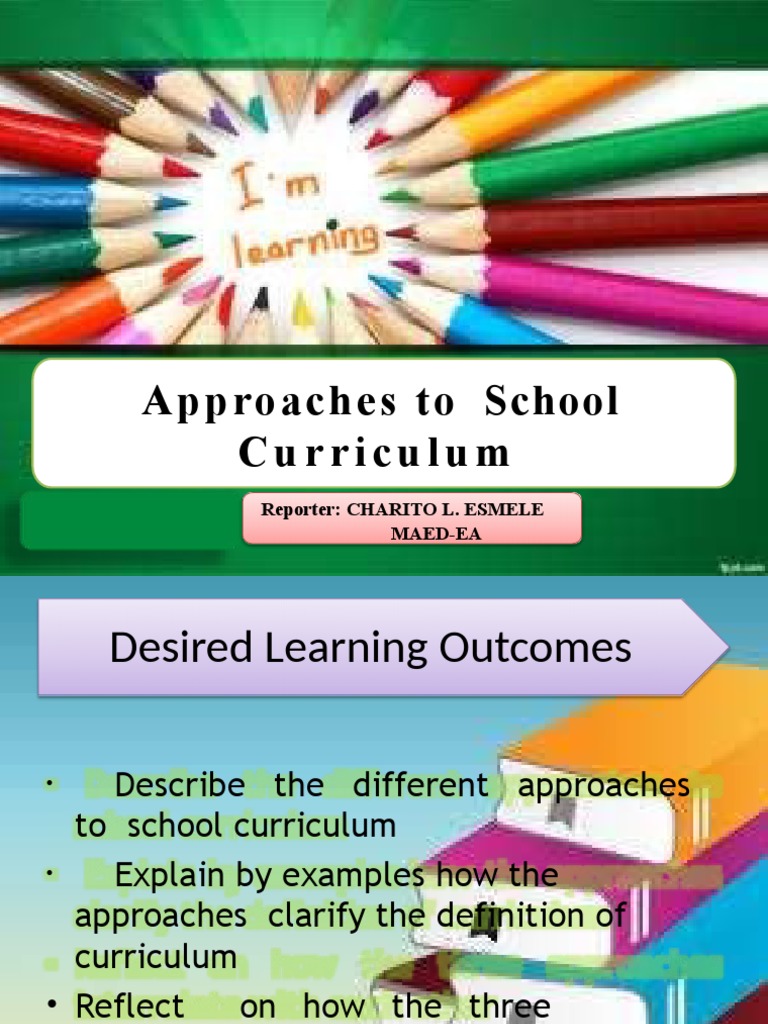 Three Approaches to School Curriculum | PDF | Curriculum | Teaching Method