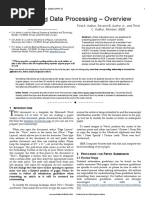 Distibuted Data Processing - Overview: First A. Author, Second B. Author JR., and Third C. Author, Member, IEEE