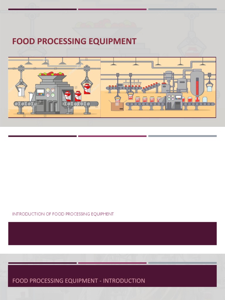 Food Processing Equipment Overview | PDF | Food Processing | Foods