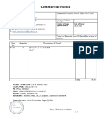 Commercial Invoice: Galati, STR - Strungarilor, nr.31, CP800642 Cui:RO1210003507 Cod Iban: E