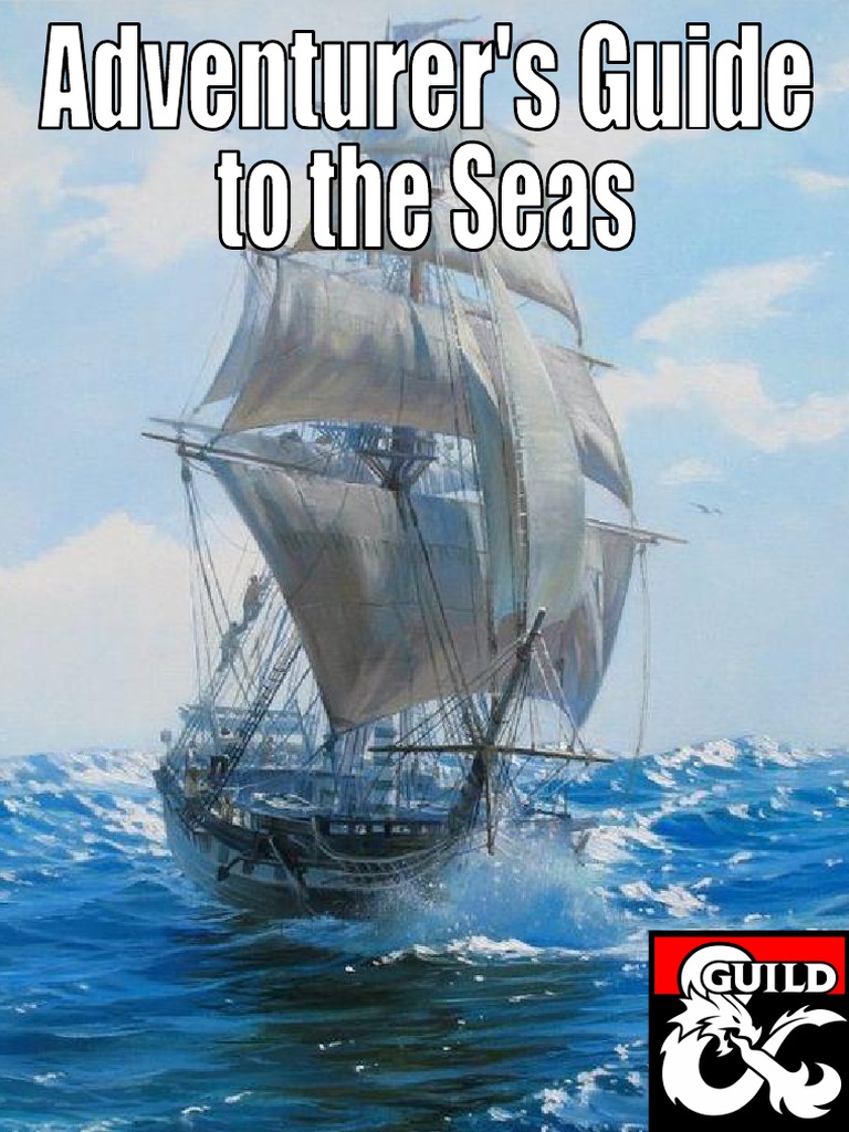 Adventurer's Guide To The Seas | PDF | Ships | Rain