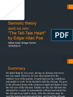 Prose Analysis I - Semiotic Theory Analysis Into The Tell-Tale Heart by Edgar Allan Poe