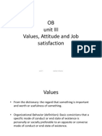 OB Unit III Values, Attitude and Job Satisfaction