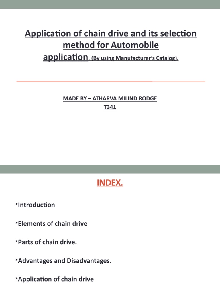 Application of Chain Drive and Its Selection Method For Automobile